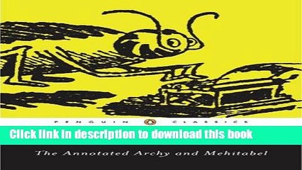 [Download] The Annotated Archy and Mehitabel Kindle Free