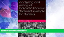 Full [PDF] Downlaod  Analyzing and writing of forecast/ financial statement example for students