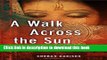 [PDF] A Walk Across the Sun Free Online
