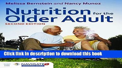 [Popular Books] Nutrition For The Older Adult Full Online