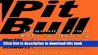 [Download] Pit Bull: Lessons from Wall Street s Champion Day Trader Kindle Collection