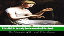 [Popular] The Marquise of O and Other Stories (Penguin Classics) Kindle Free