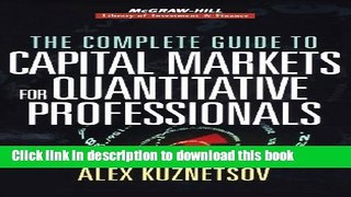 [Download] The Complete Guide to Capital Markets for Quantitative Professionals Kindle Collection