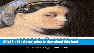 [Popular] A Harlot High and Low (Penguin Classics) Hardcover Free