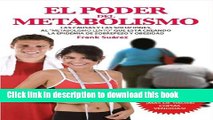 [Popular Books] El Poder del Metabolismo- Sobre 500,000 Ejemplares Vendidos - Mas que una Dieta,