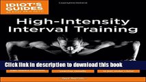 [PDF] Idiot s Guides: High Intensity Interval Training Download Online