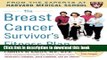[Popular Books] The Breast Cancer Survivor s Fitness Plan: A Doctor-Approved Workout Plan For a