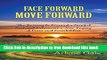 [Download] Face Forward, Move Forward Hardcover Online