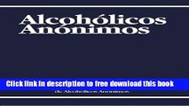 [Download] Alcoholicos Anonimos (Spanish Edition) Hardcover Online