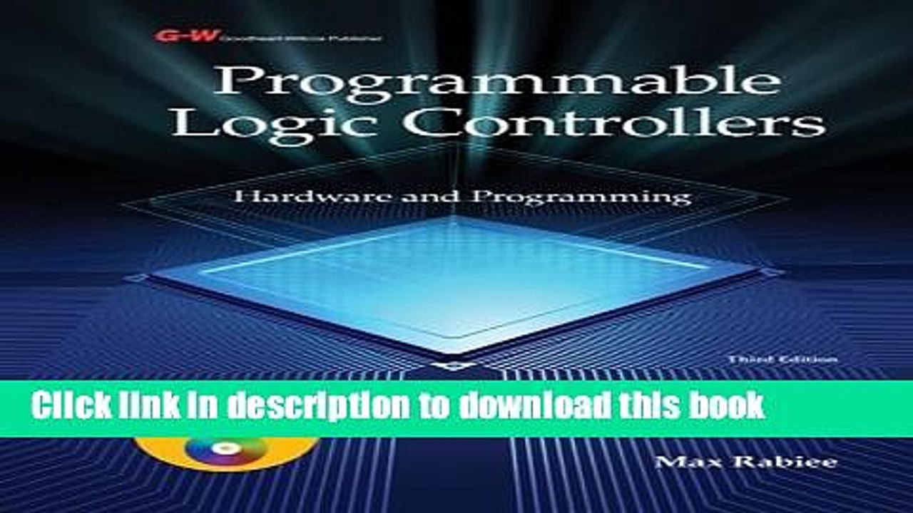 [Download] Programmable Logic Controllers: Hardware and Programming Paperback Free