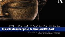 [Download] Mindfulness: Diverse Perspectives on its Meaning, Origins and Applications Paperback Free