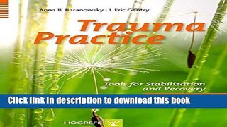 [Download] Trauma Practice : Tools for Stabilization and Recovery Paperback Online