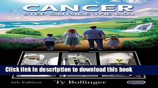 [Popular Books] Cancer: Step Outside the Box Full Online