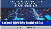 [Download] Algorithmic Trading Systems: Advanced Gap Strategies for the Futures Markets Hardcover