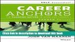 [Download] Career Anchors: The Changing Nature of Careers Self Assessment Hardcover Collection