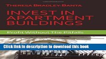 [Download] Invest In Apartment Buildings: Profit Without The Pitfalls Paperback Online