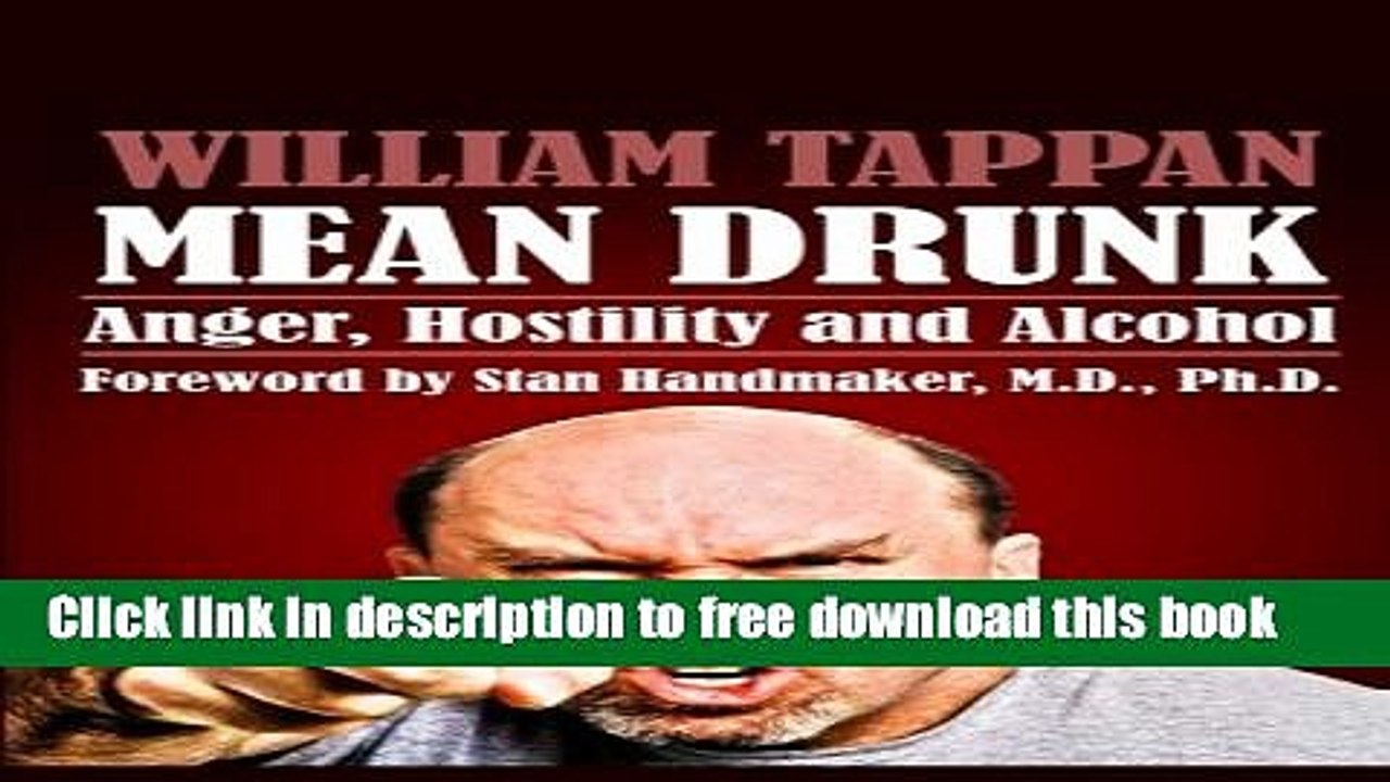 [Download] Mean Drunk: Anger, Hostility and Alcohol Paperback Online