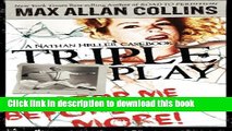 [Popular Books] Triple Play: A Nathan Heller Casebook (Nathan Heller Novels) Full Online