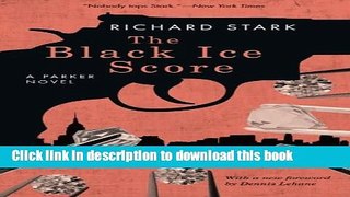 [PDF] The Black Ice Score: A Parker Novel (Parker Novels) Free Online