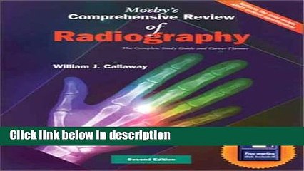 Ebook Mosby s Comprehensive Review of Radiography: The Complete Study Guide and Career Planner