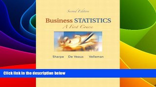 READ FREE FULL  Business Statistics: A First Course, Student Value Edition (2nd Edition) (Books a