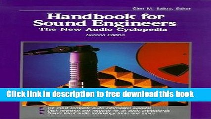 [Download] Handbook for Sound Engineers: The New Audio Cyclopedia Paperback Online