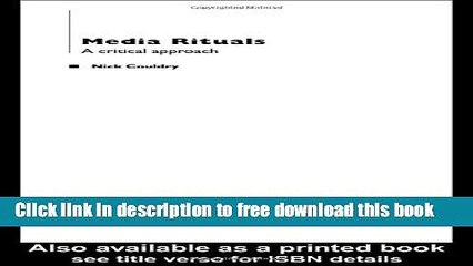 [Download] Media Rituals: A Critical Approach Paperback Online