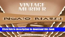 [PDF] Vintage Murder: Inspector Roderick Alleyn #5 (Inspectr Roderick Alleyn) Free Online