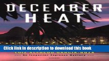 [Popular Books] December Heat: An Inspector Espinosa Mystery (Inspector Espinosa Mysteries)