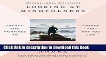 [Download] Looking at Mindfulness: Twenty-five Paintings to Change the Way You Live Hardcover Free
