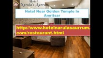 Hotel Near Golden Temple in Amritsar-hotelnarulasaurrum-Hotels Near Airport in Amritsar-Hotels Near Railway Station in Amritsar