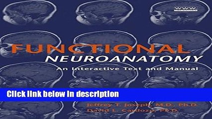 [PDF] Functional Neuroanatomy: An Interactive Text and Manual Ebook Online