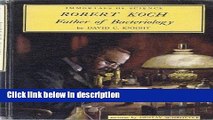 [PDF] Robert Koch:  Father of Bacteriology (Immortals of Science Series) Ebook Online