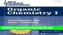 [Download] Organic Chemistry I as a Second Language: Translating the Basic Concepts Paperback