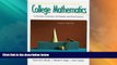 Full [PDF] Downlaod  College Mathematics for Business, Economics, Life Sciences and Social