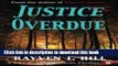 [PDF] Justice Overdue: A Private Investigator Mystery Series (A Jake   Annie Lincoln Thriller)