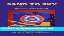 [Download] Sand to Sky: Conversations with Teachers of Asian Medicine Hardcover Online