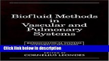 Books Biomechanical Systems: Techniques and Applications, Volume IV:  Biofluid Methods in Vascular