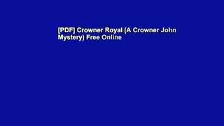 [PDF] Crowner Royal (A Crowner John Mystery) Free Online
