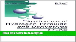[PDF] Applications of Hydrogen Peroxide and Derivatives: RSC (RSC Clean Technology Monographs)