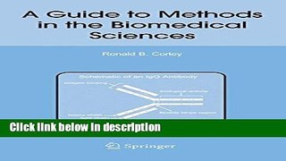 Download A Guide to Methods in the Biomedical Sciences [Full Ebook]