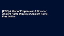 [PDF] A Mist of Prophecies: A Novel of Ancient Rome (Novels of Ancient Rome) Free Online