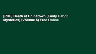 [PDF] Death at Chinatown (Emily Cabot Mysteries) (Volume 5) Free Online