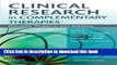 [Popular Books] Clinical Research in Complementary Therapies: Principles, Problems and Solutions,