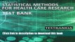 [Popular Books] Munro s Statistical Methods for Health Care Research 6th Edition TestBank: Test