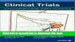 [Popular Books] Clinical Trials - A Practical Guide to Design, Analysis, and Reporting Free Online