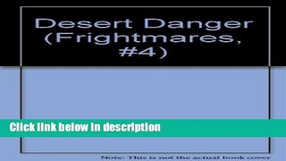 Download DESERT DANGER: FRIGHTMARES #4 (HARDCOVER) Ebook Online