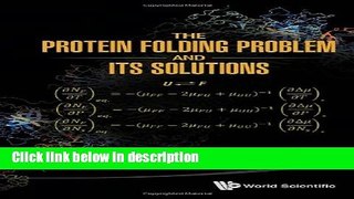 Ebook The Protein Folding Problem and Its Solutions Free Online