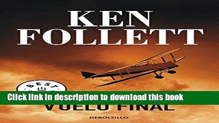[PDF] Vuelo final (Spanish Edition) Download Online