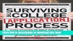 [Popular Books] Surviving the College Application Process: Case Studies to Help You Find Your